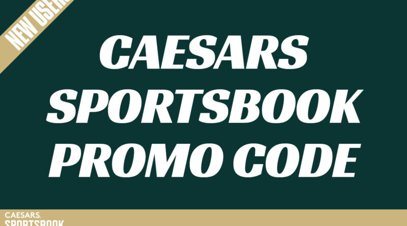 Caesars Sportsbook Promo Code: Score $1K NFL Bet, Other Bills-Chiefs Boosts